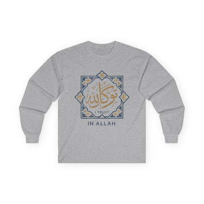 Faith-Inspired Unisex Long Sleeve Tee, Trust In Allah Shirt, Islamic Art T-Shirt, Modest Fashion, Spiritual Gift, Everyday Wear