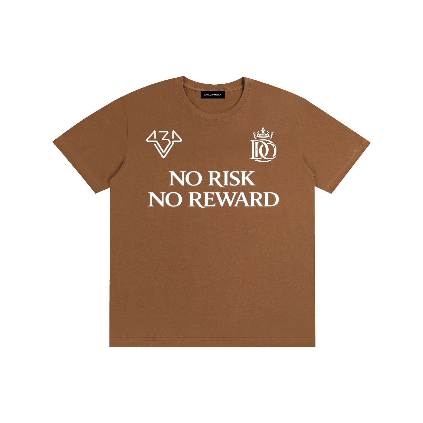 NO RISK NO REWARD T SHIRT