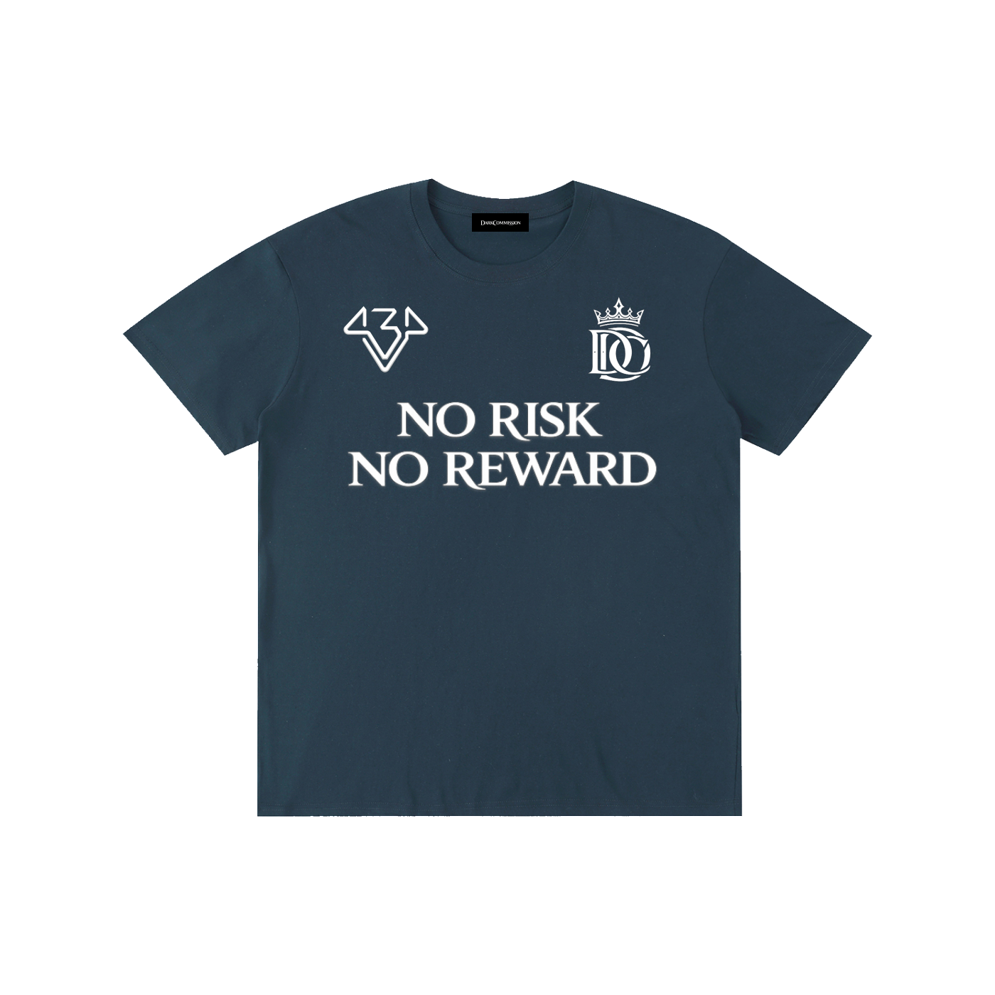 NO RISK NO REWARD T SHIRT